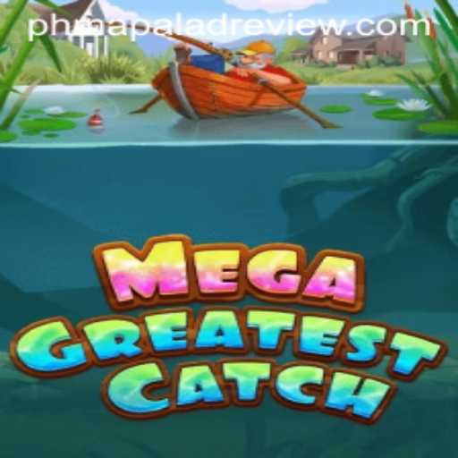 MegaGreatestCatch: A Comprehensive Guide and Review